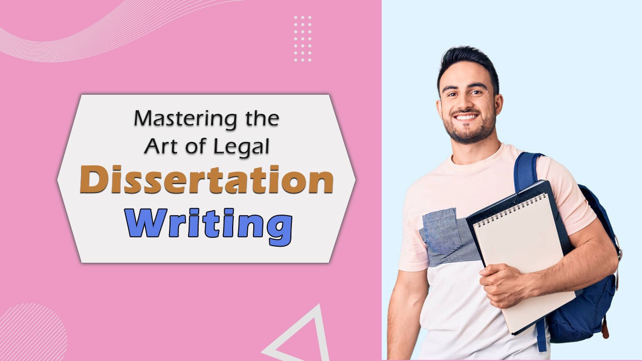 Elements of a Legal Dissertation